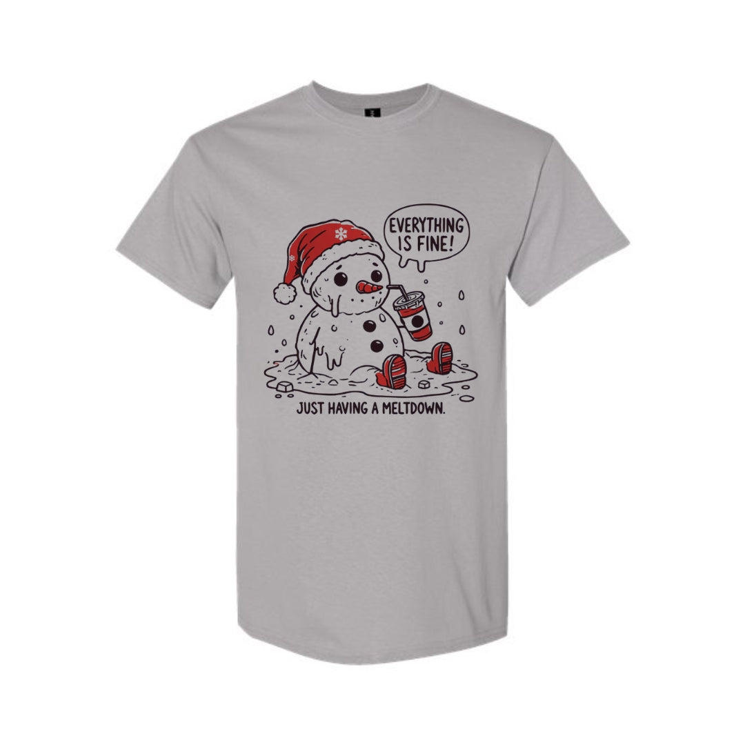 FUNNY HOLIDAY SHIRT: “Everything Is Fine — Just Having a Meltdown”