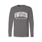 Minimalist Holiday Long Sleeves-  Sweater Weather