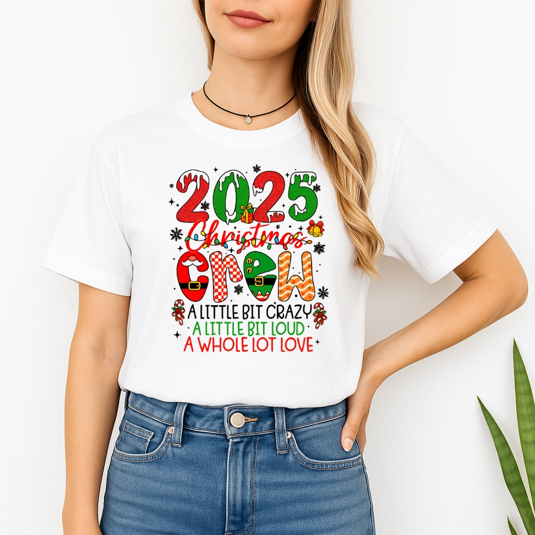 Holiday Shirt - “2025 Christmas Crew” Holiday Design