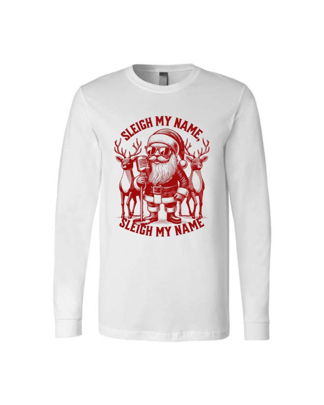 “Sleigh My Name Santa Concert Christmas Design”