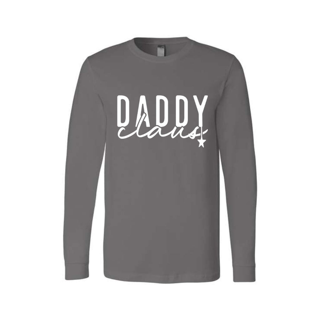 Holiday Long Sleeves-Daddy Claus Christmas Apparel – Festive Holiday Outfit for Dads Who Love Christmas