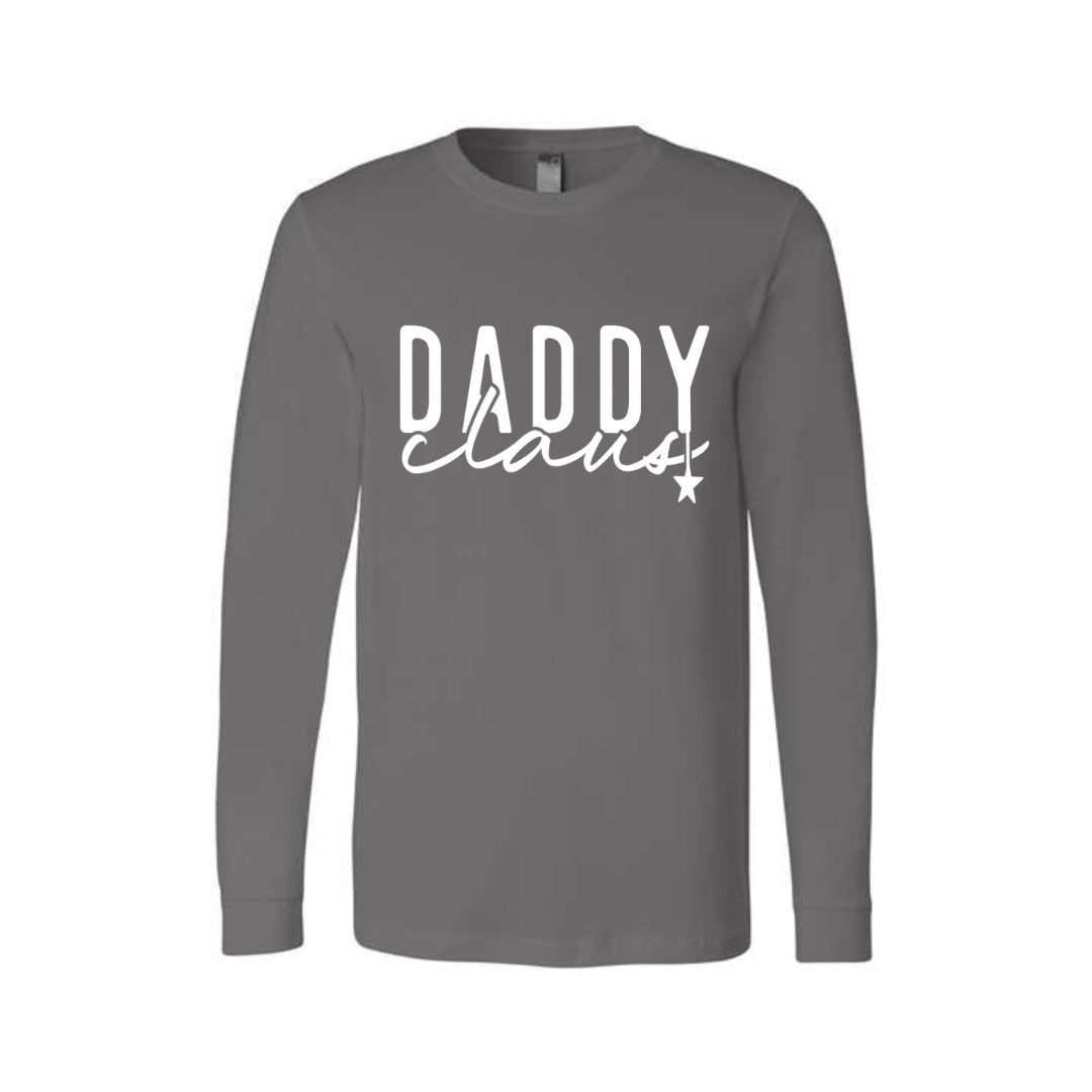 Holiday Long Sleeves-Daddy Claus Christmas Apparel – Festive Holiday Outfit for Dads Who Love Christmas
