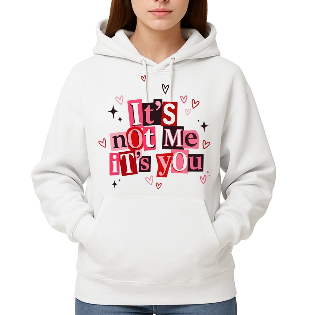 It’s Not Me, It’s You Valentine Sweatshirt & Tee – Funny Heart Break Design
