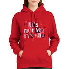 It’s Not Me, It’s You Valentine Sweatshirt & Tee – Funny Heart Break Design