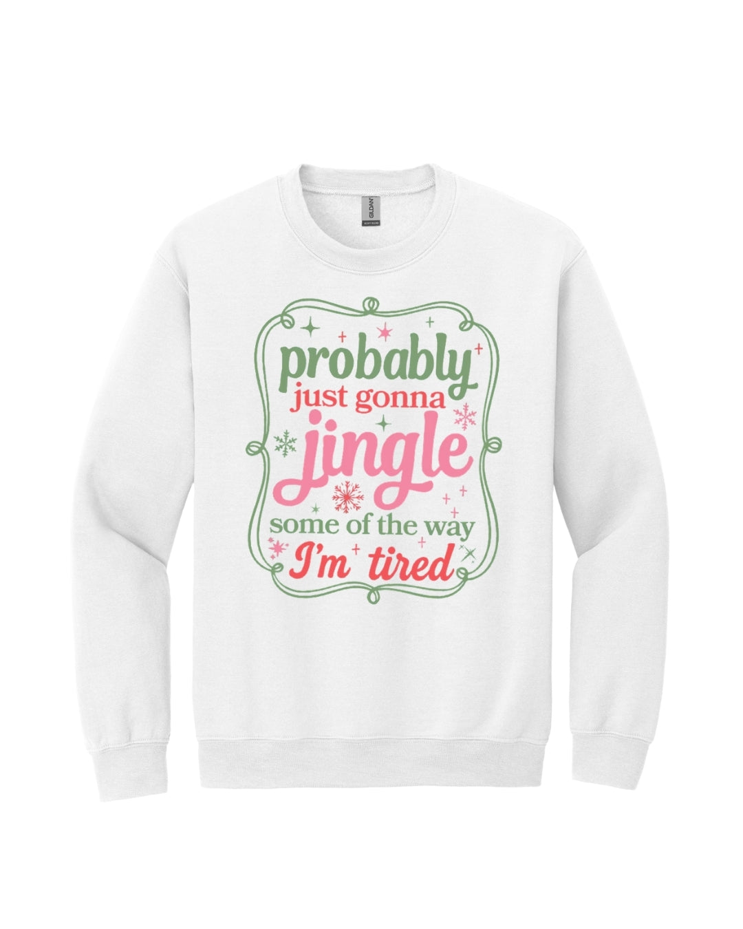 Probably Just Gonna Jingle Some of the Way - I'm tired!