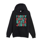 HOLIDAY HOODIE-Dance Like Frosty, Shine Like Rudolph, Give Like Santa, Love Like Jesus