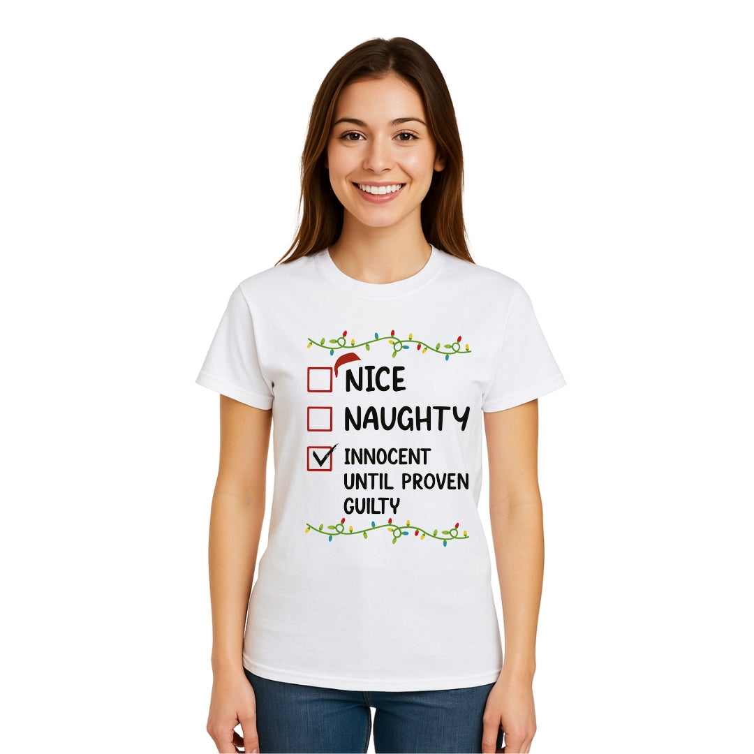 FUNNY HOLIDAY SHIRT: Innocent Until Proven Guilty