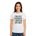 Minimalist Holiday Shirt - Dance Like Frosty, Shine Like Rudolph, Give Like Santa, Love Like Jesus