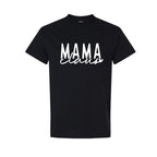 Holiday Shirt - Mama Claus Christmas Apparel – Festive Holiday Outfit for Moms Who Love Christmas