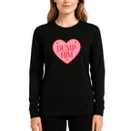 Dump Him Sweatshirt & Tee – Funny Valentine’s Day Breakup Shirt