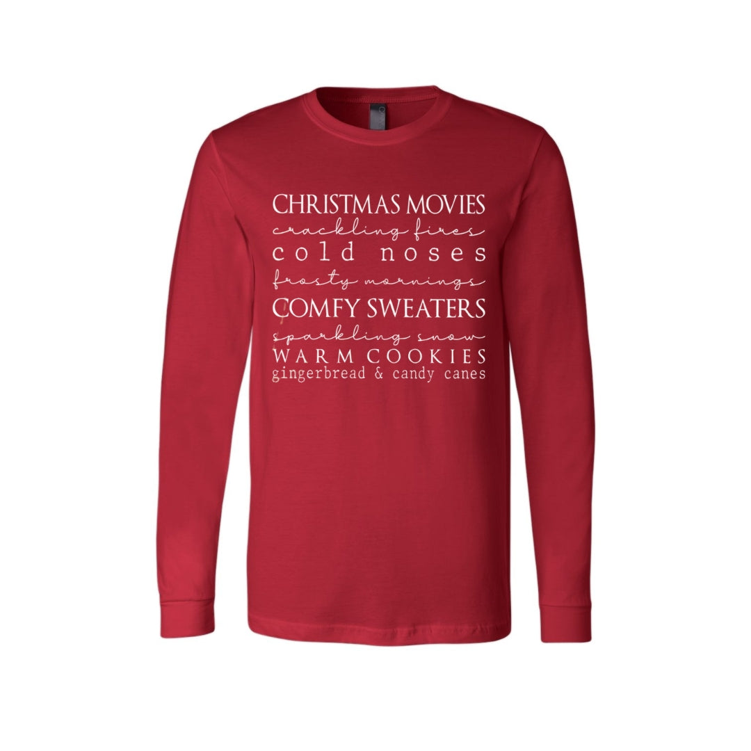 Minimalist Holiday Long Sleeves-Christmas movies, crackling fires, cold noses, frosty mornings, comfy sweaters, sparkling snow, warm cookies, gingerbread & candy canes