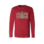 Holiday Long Sleeves-Festive “Coach” Christmas Apparel – Holiday Gift for Sports Coaches