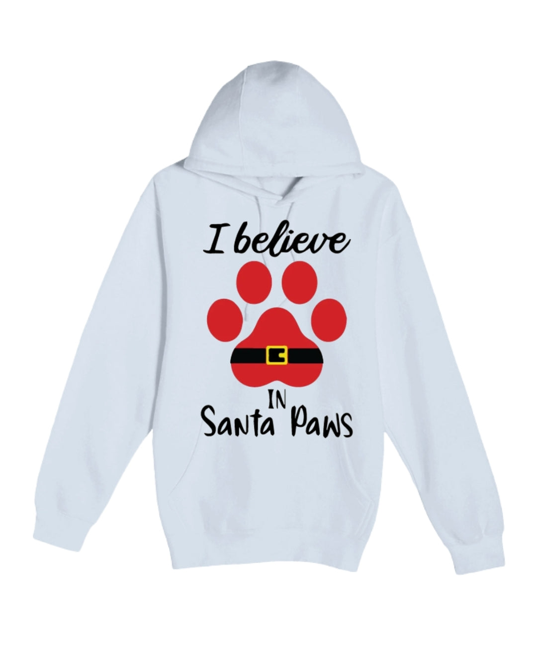 I Believe in Santa Paws – Cute Christmas Dog Lover Gift
