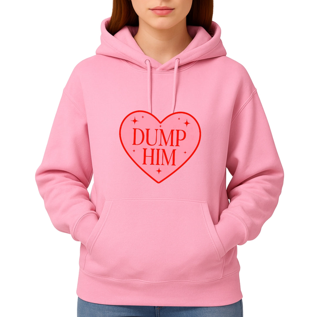 Dump Him Sweatshirt & Tee – Funny Valentine’s Day Breakup Shirt