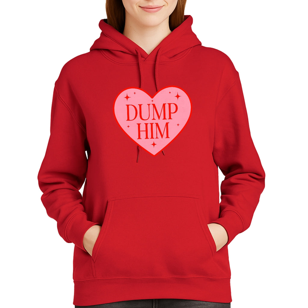 Dump Him Sweatshirt & Tee – Funny Valentine’s Day Breakup Shirt
