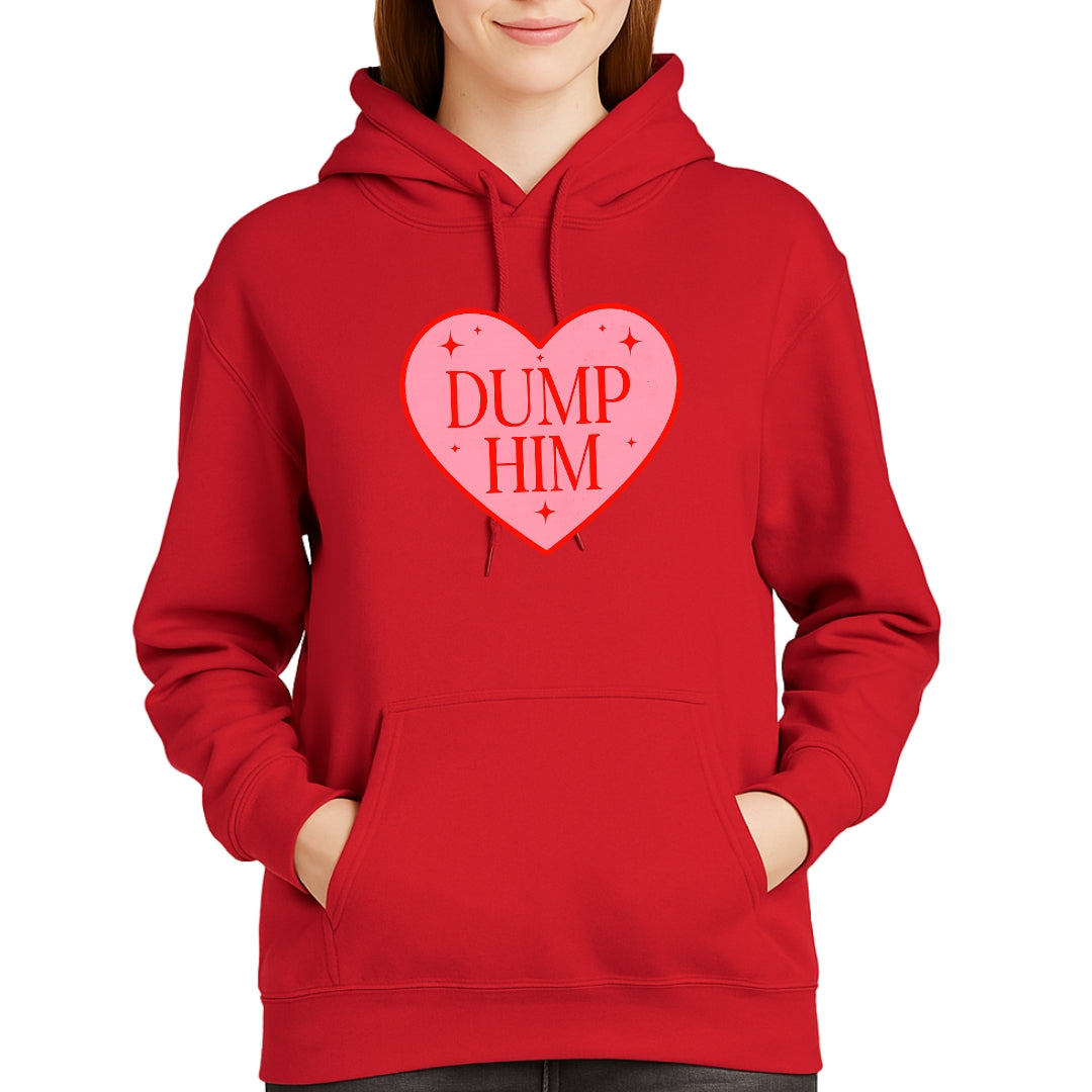Dump Him Sweatshirt & Tee – Funny Valentine’s Day Breakup Shirt