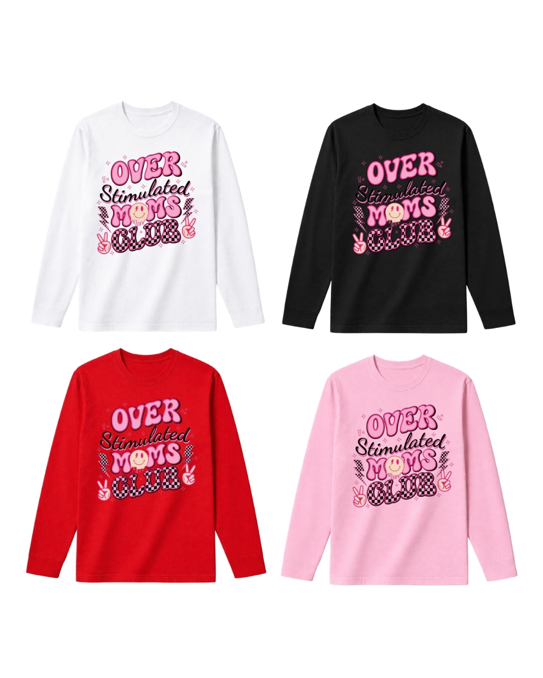 Over Stimulated Moms Club Shirt – Funny Mom Life Graphic Tee