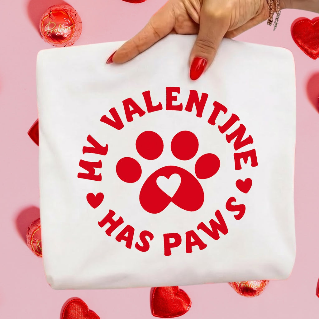 My Valentine Has Paws Sweatshirt & Tee – Cute Pet Lover Valentine Shirt