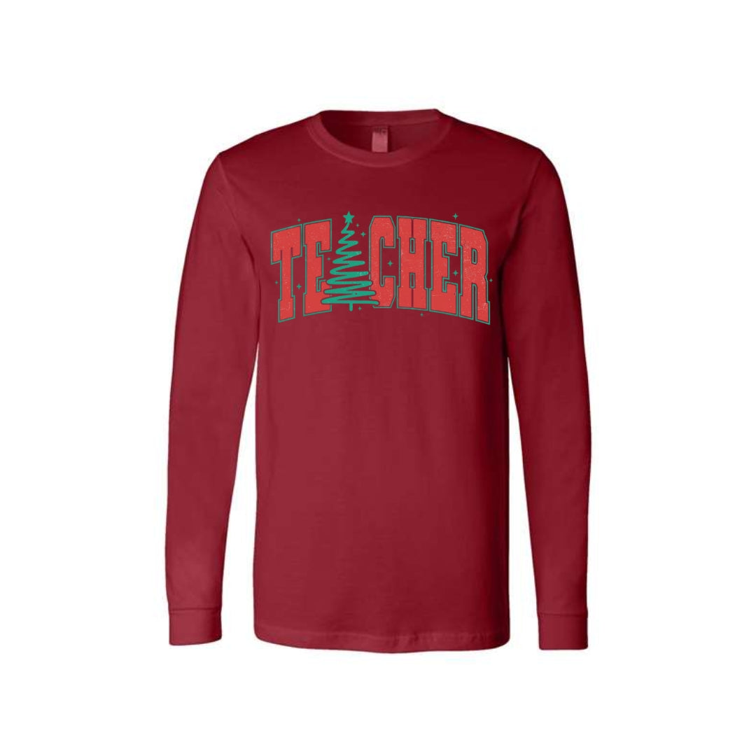 Holiday Long Sleeves- Festive “Teacher” Christmas Apparel – Perfect Holiday Gift for Educators