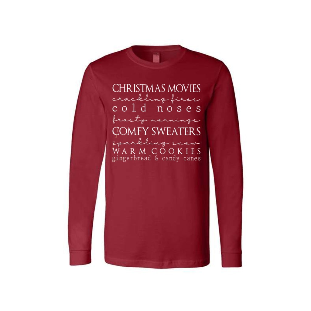Minimalist Holiday Long Sleeves-Christmas movies, crackling fires, cold noses, frosty mornings, comfy sweaters, sparkling snow, warm cookies, gingerbread & candy canes