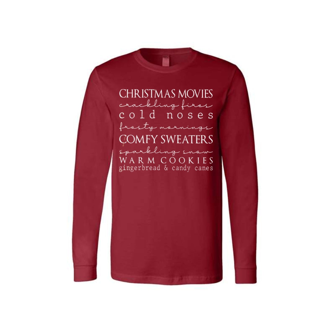 Minimalist Holiday Long Sleeves-Christmas movies, crackling fires, cold noses, frosty mornings, comfy sweaters, sparkling snow, warm cookies, gingerbread & candy canes