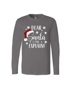 Dear Santa, I Can Explain!