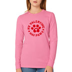My Valentine Has Paws Sweatshirt & Tee – Cute Pet Lover Valentine Shirt