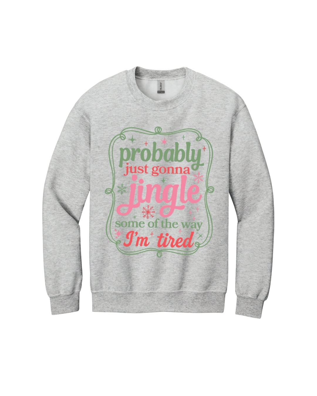 Probably Just Gonna Jingle Some of the Way - I'm tired!