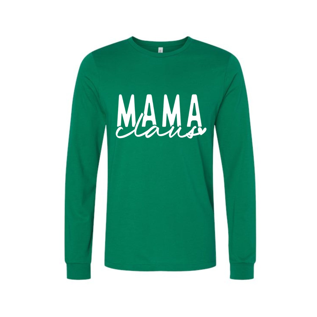 Holiday Long Sleeves-Mama Claus Christmas Apparel – Festive Holiday Outfit for Moms Who Love Christmas