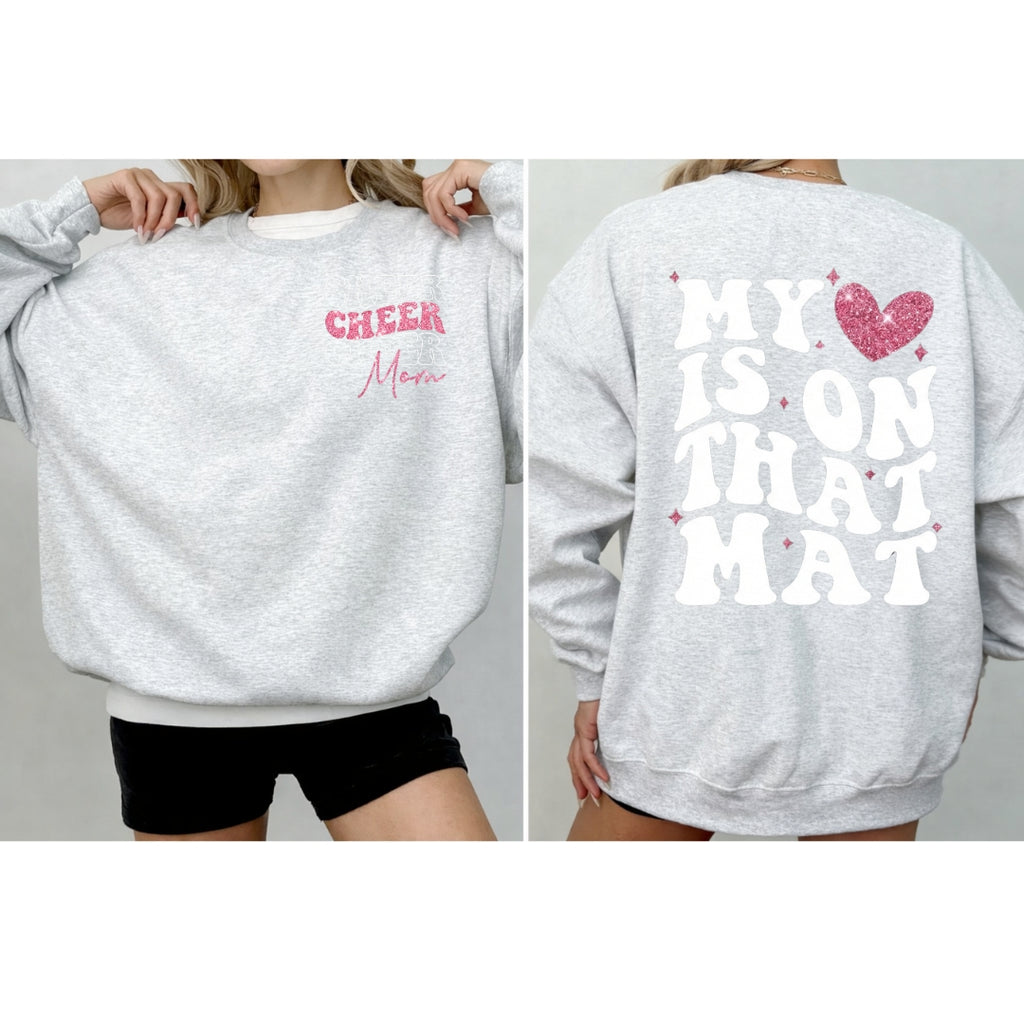 Cheer Mom Valentine Sweatshirt – My Heart Is On That Mat Crewneck | Cheerleading Mom Gift | Cozy Pink Cheer Pullover