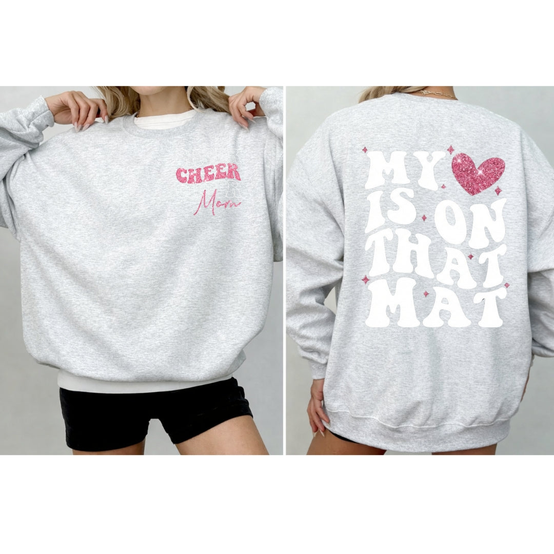 Cheer Mom Valentine Sweatshirt – My Heart Is On That Mat Crewneck | Cheerleading Mom Gift | Cozy Pink Cheer Pullover