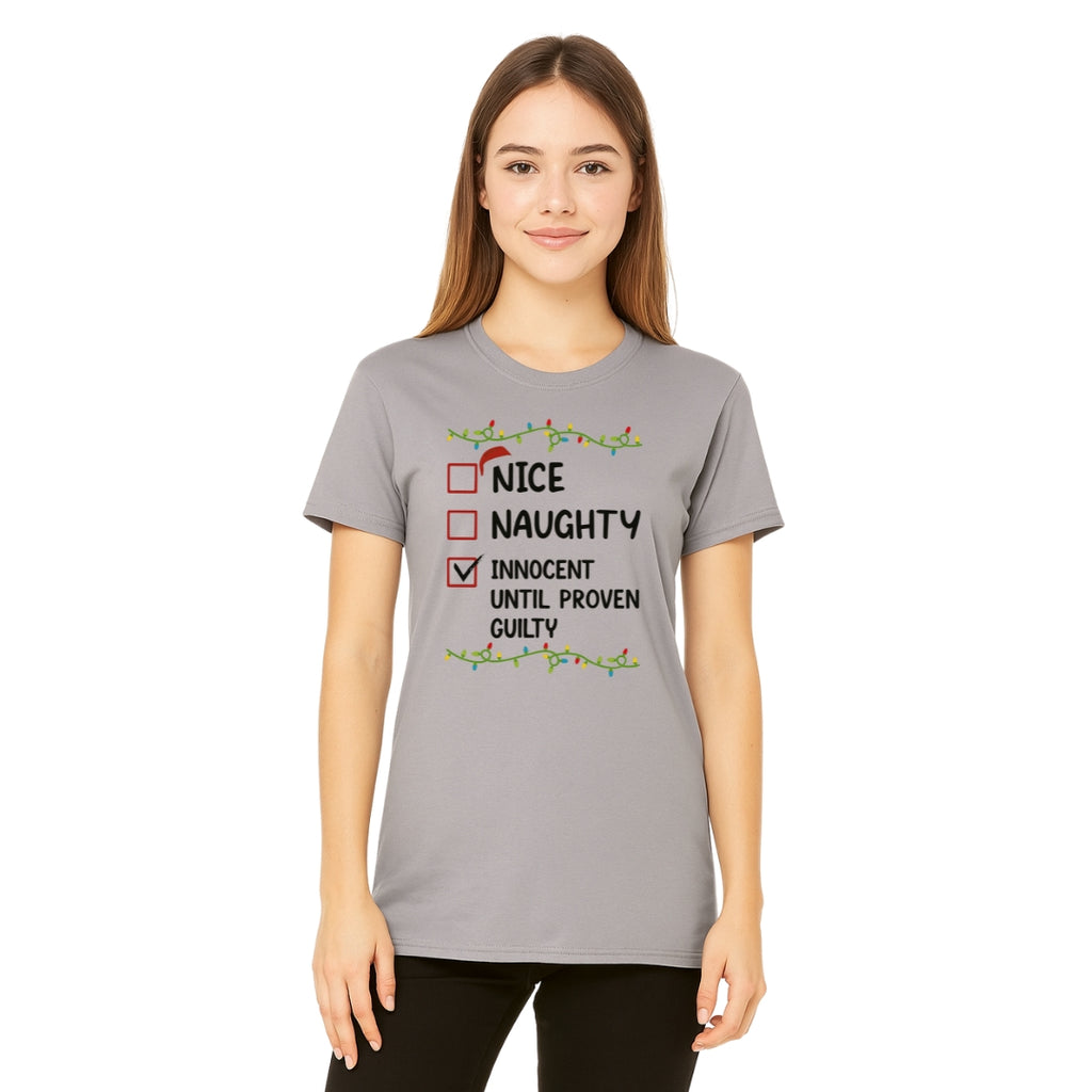 FUNNY HOLIDAY SHIRT: Innocent Until Proven Guilty