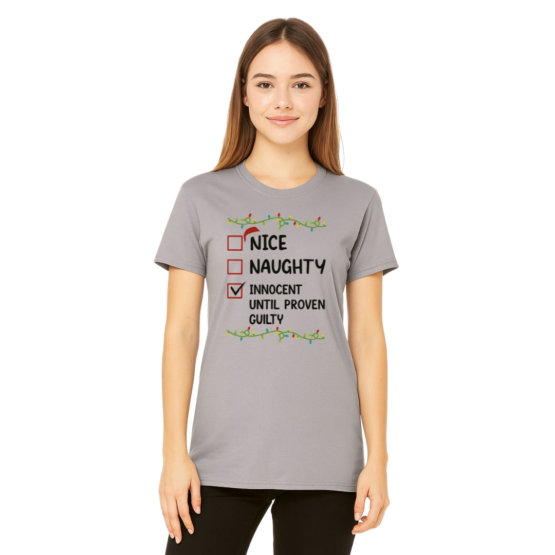 FUNNY HOLIDAY SHIRT: Innocent Until Proven Guilty