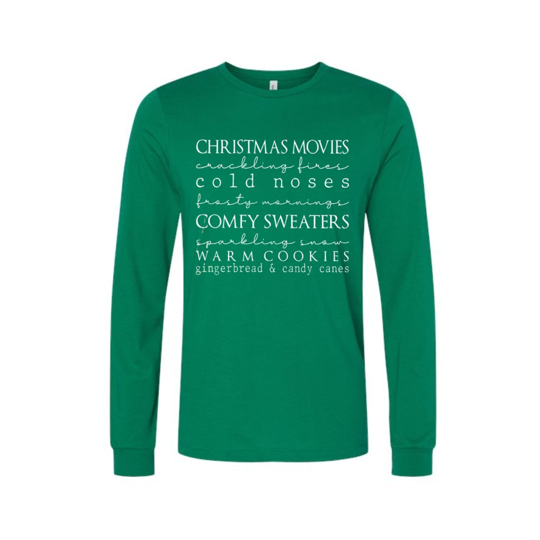 Minimalist Holiday Long Sleeves-Christmas movies, crackling fires, cold noses, frosty mornings, comfy sweaters, sparkling snow, warm cookies, gingerbread & candy canes