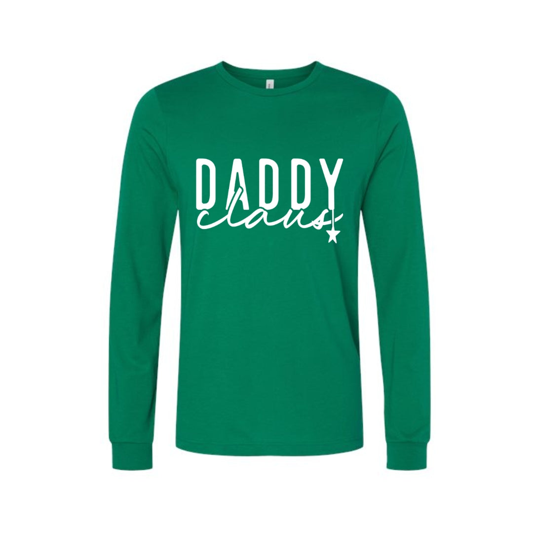Holiday Long Sleeves-Daddy Claus Christmas Apparel – Festive Holiday Outfit for Dads Who Love Christmas