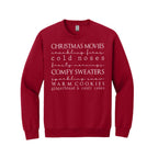 HOLIDAY CREWNECK SWEATSHIRT-Christmas movies, crackling fires, cold noses, frosty mornings, comfy sweaters, sparkling snow, warm cookies, gingerbread & candy canes