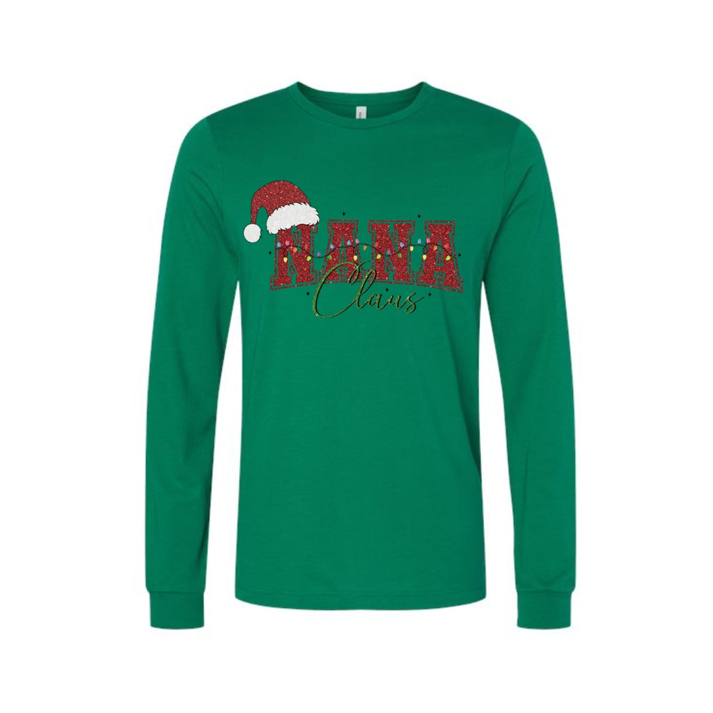 Holiday Long Sleeves- Nana Claus Christmas Apparel – Festive Holiday Outfit for Proud Nanas