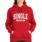 Single Season Sweatshirt & Tee – Valentine’s Day Single Era Outfit