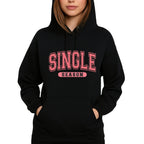 Single Season Sweatshirt & Tee – Valentine’s Day Single Era Outfit