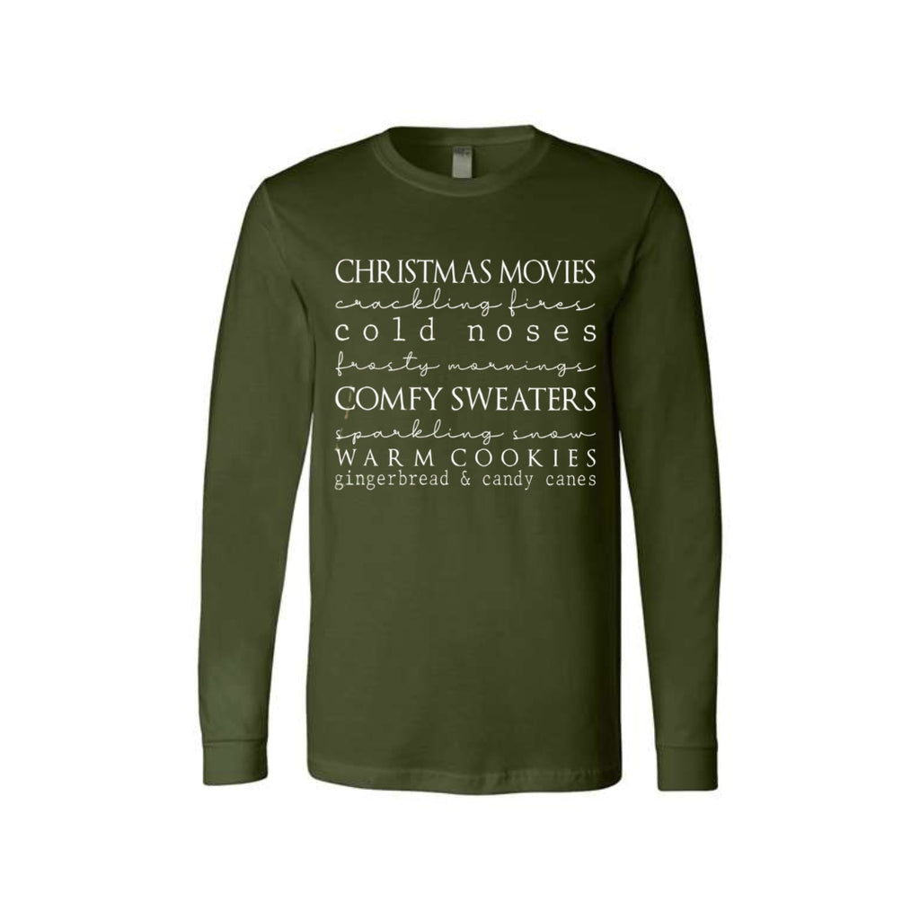 Minimalist Holiday Long Sleeves-Christmas movies, crackling fires, cold noses, frosty mornings, comfy sweaters, sparkling snow, warm cookies, gingerbread & candy canes