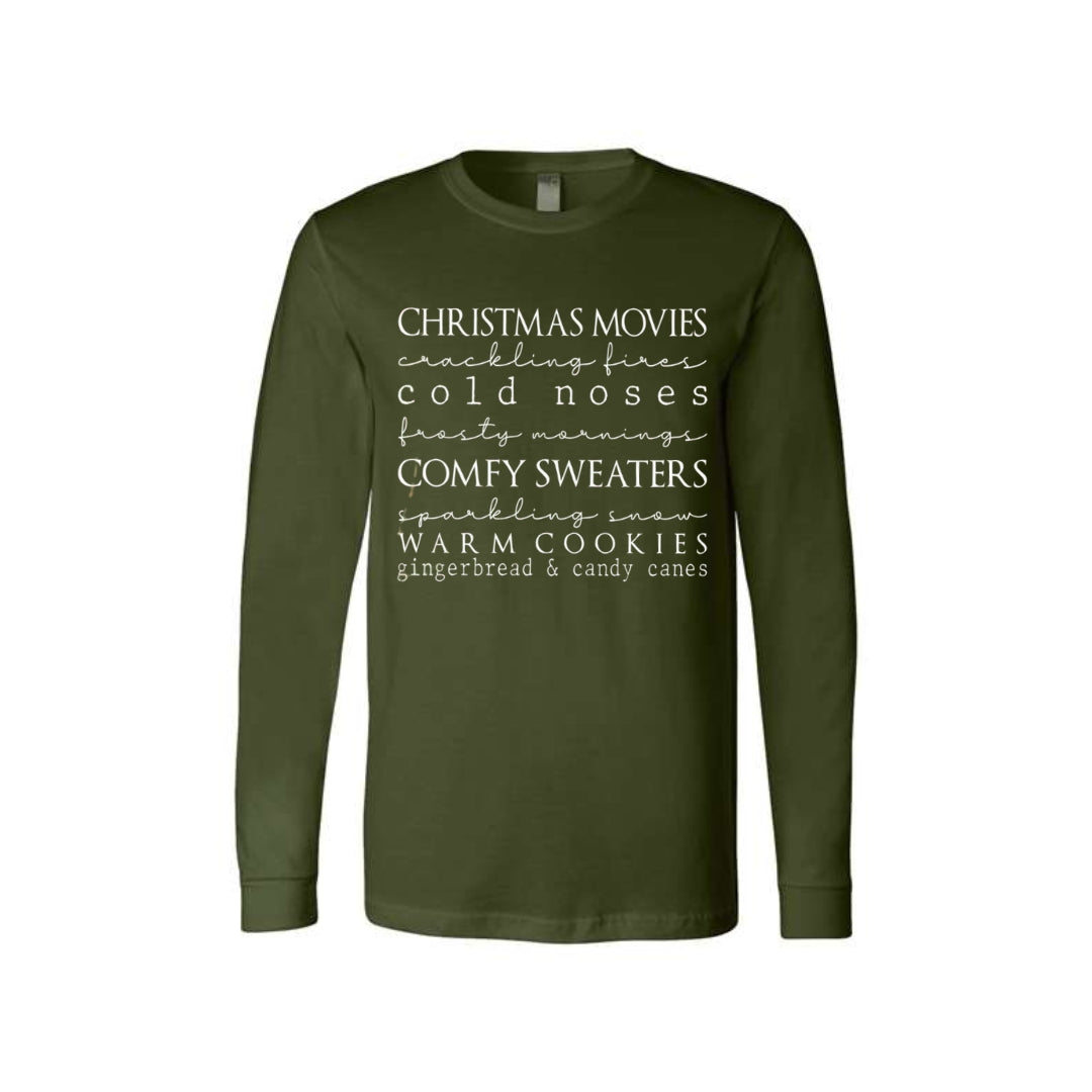 Minimalist Holiday Long Sleeves-Christmas movies, crackling fires, cold noses, frosty mornings, comfy sweaters, sparkling snow, warm cookies, gingerbread & candy canes