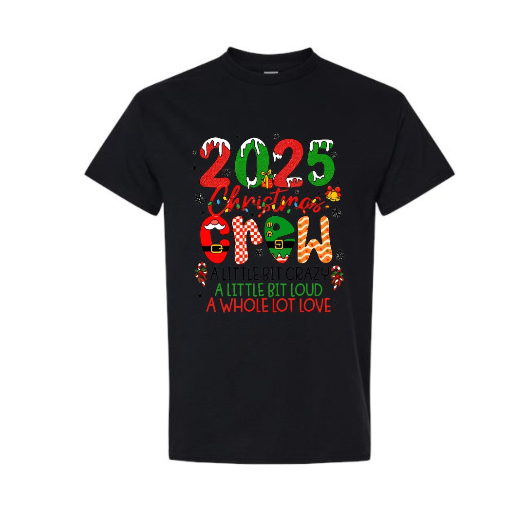 Holiday Shirt - “2025 Christmas Crew” Holiday Design