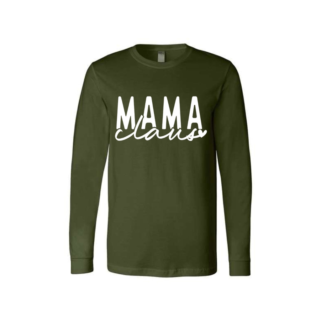 Holiday Long Sleeves-Mama Claus Christmas Apparel – Festive Holiday Outfit for Moms Who Love Christmas