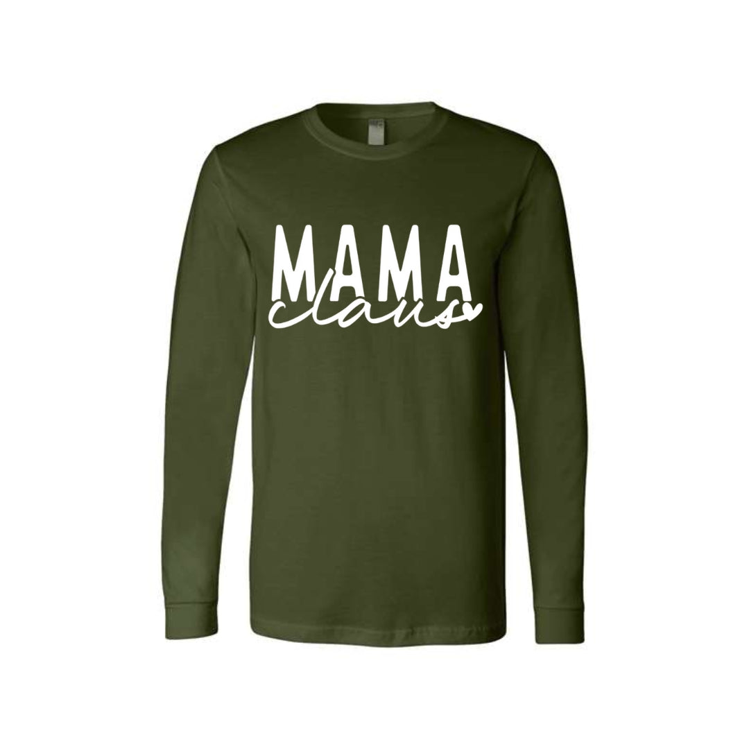 Holiday Long Sleeves-Mama Claus Christmas Apparel – Festive Holiday Outfit for Moms Who Love Christmas