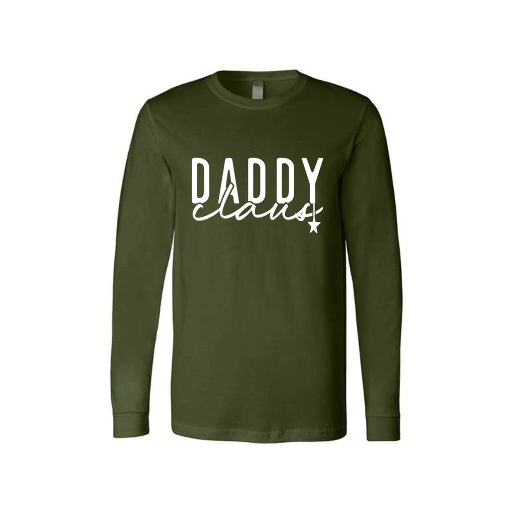 Holiday Long Sleeves-Daddy Claus Christmas Apparel – Festive Holiday Outfit for Dads Who Love Christmas