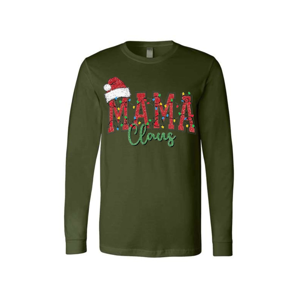 Holiday Longsleeves-- Mama Claus Christmas Apparel – Festive Holiday Outfit for Moms