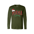 Holiday Longsleeves-- Mama Claus Christmas Apparel – Festive Holiday Outfit for Moms