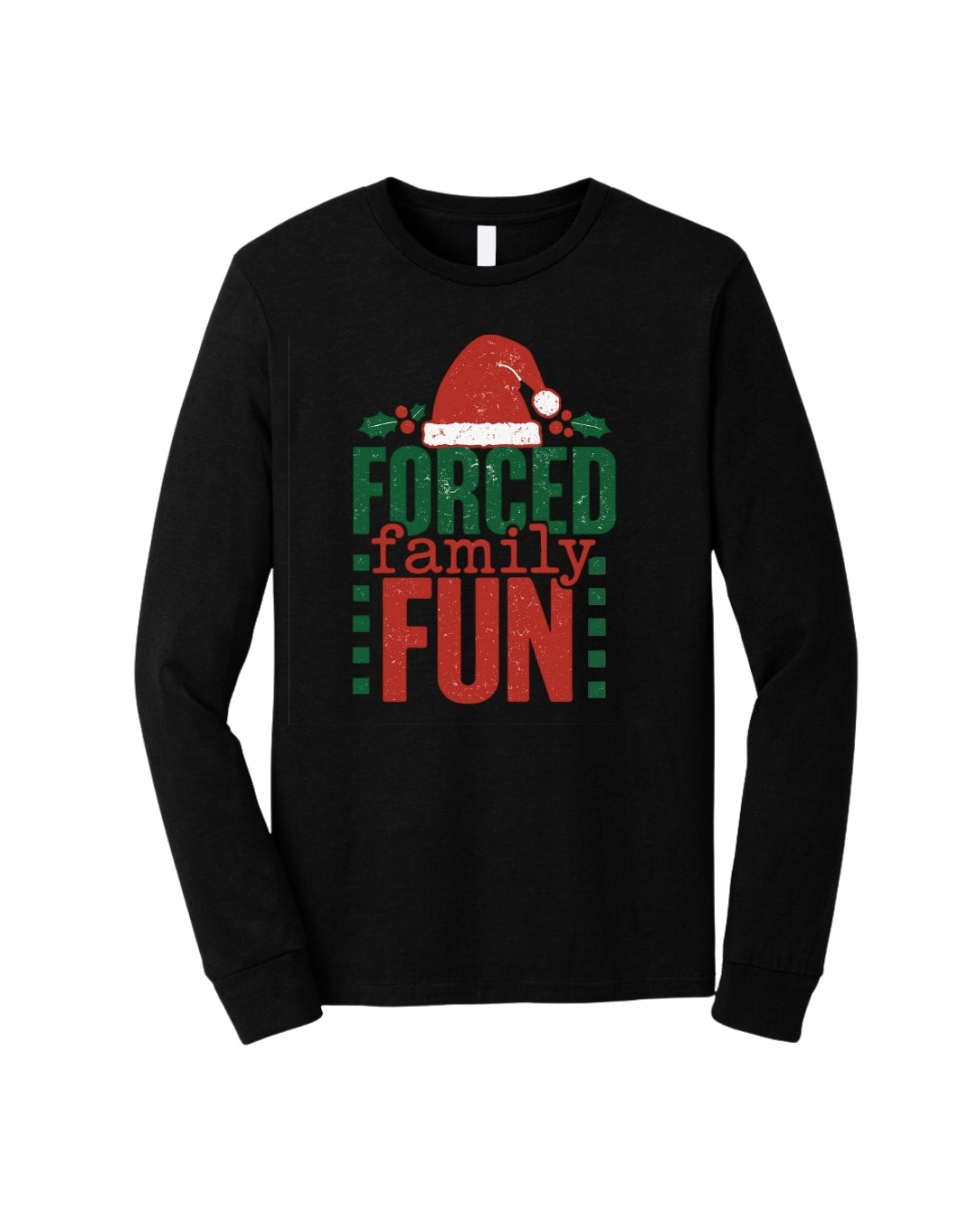 “Holiday Forced Family Fun Festive Humor Design”