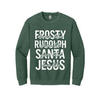 Holiday Crewneck Sweatshirt- Dance Like Frosty, Shine Like Rudolph, Give Like Santa, Love Like Jesus