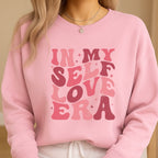 In My Self Love Era Sweatshirt & Tee – Valentine’s Day Self-Love Outfit